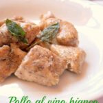 pollo al vino bianco